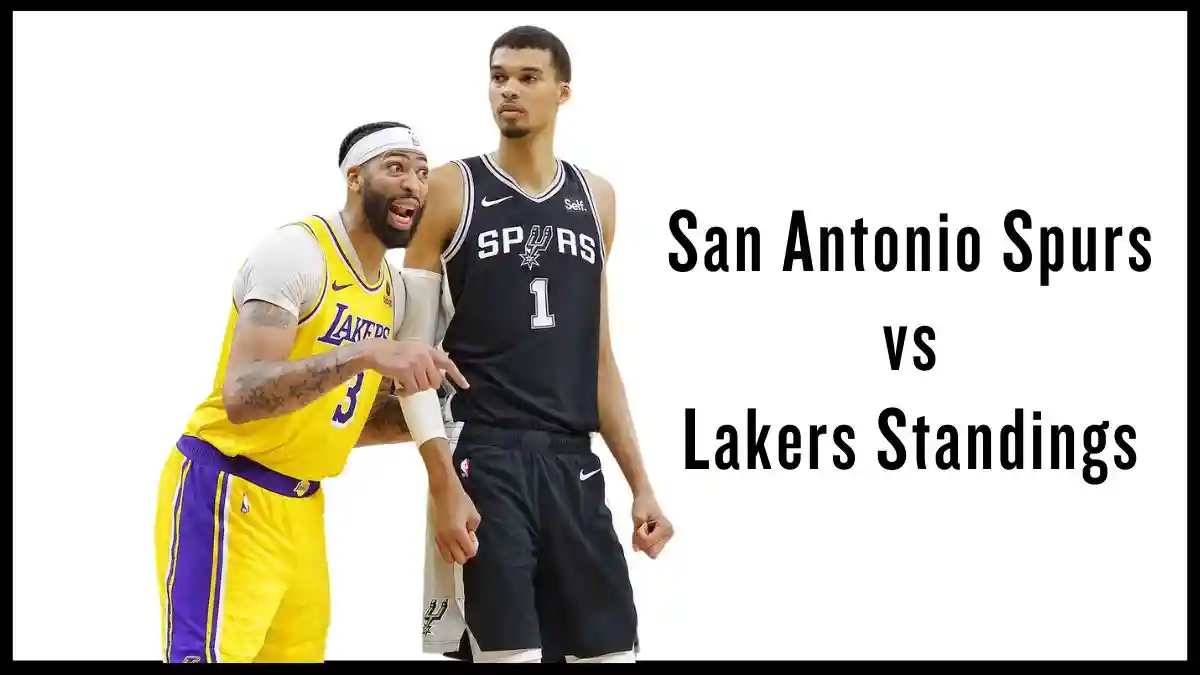 San Antonio Spurs vs Lakers Standings